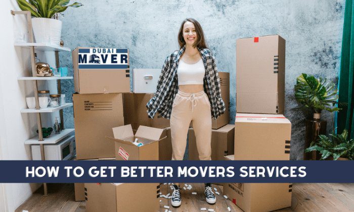 how to get Better movers Services